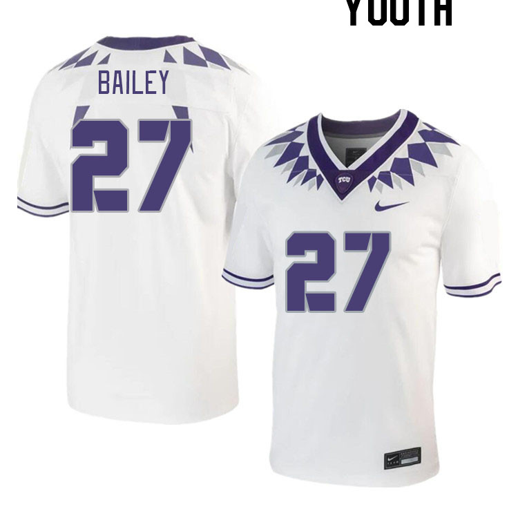 Youth #27 Jordyn Bailey TCU Horned Frogs 2023 College Footbal Jerseys Stitched-White - Click Image to Close